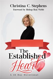 The established heart. A 30 Day Devotional cover image