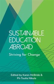 Sustainable education abroad : Striving for Change cover image
