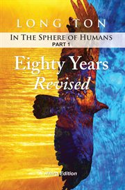 Eighty years revised cover image