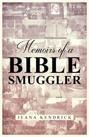 Memoirs of a bible smuggler cover image