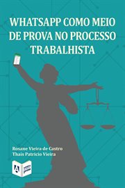 Whatsapp as a means of proof in the labor process cover image