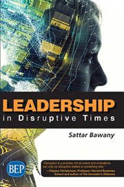 LEADERSHIP IN DISRUPTIVE TIMES cover image
