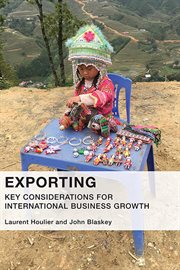Exporting : Key Considerations For International Business Growth cover image