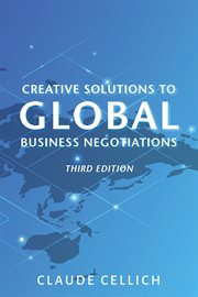 Creative solutions to global business negotiations cover image