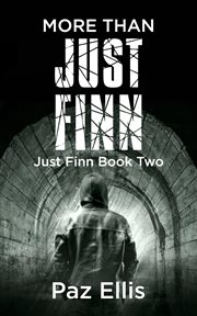 More than just finn. Just Finn Book Two cover image