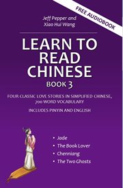 Learn to read Chinese. Book 3 cover image