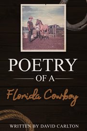 Poetry of a florida cowboy cover image
