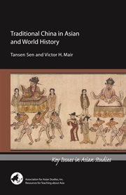 TRADITIONAL CHINA IN ASIAN AND WORLD HISTORY cover image