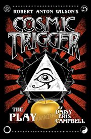 Cosmic trigger the play cover image