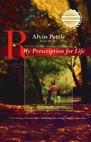My prescription for life cover image