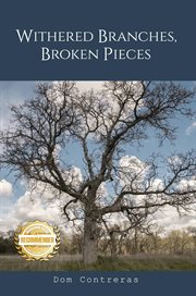 Withered branches, broken pieces cover image