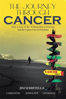 Cover image for The Journey Through Cancer