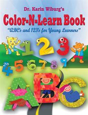 Color-n-learn book. ABC's and 123's for Young Learners cover image