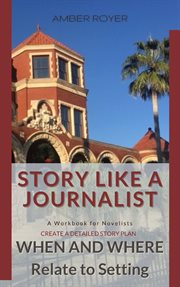 Story like a journalist - when and where relate to setting cover image