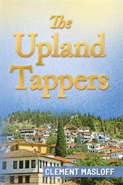 The upland tappers cover image