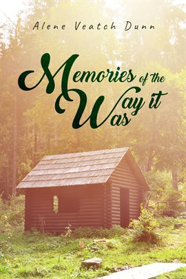 Cover image for Memories of the Way it Was