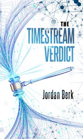 The Timestream Verdict cover image