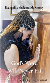 God's word will never fail. My Worship 31 Day Devotional cover image