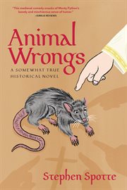 Animal wrongs : a novel cover image