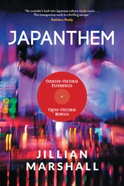 Japanthem. Counter-Cultural Experiences, Cross-Cultural Remixes cover image