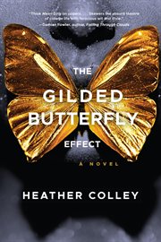 The Gilded Butterfly Effect cover image