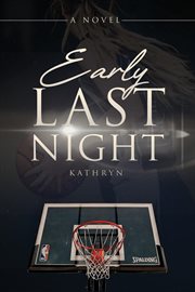 Early last night cover image