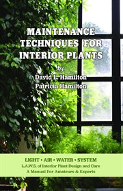 Maintenance techniques for interior plants cover image