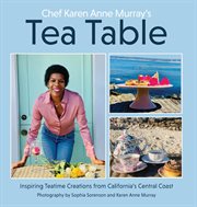 Chef karen anne murray's tea table cover image