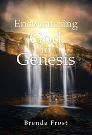 Encountering god in genesis cover image