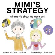 Mimi's strategy. What to Do About the Mean Girls cover image