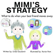 Mimi's strategy what to do when your best friend moves away cover image