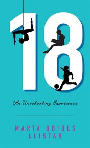 18 : an unschooling experience cover image