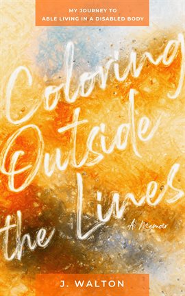 Cover image for Coloring Outside the Lines