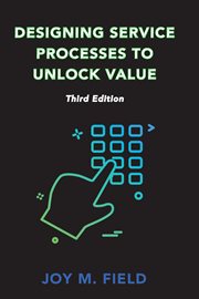 Designing service processes to unlock value cover image