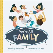 We're all family cover image