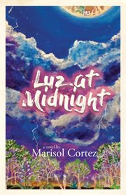 Luz at midnight : a novel cover image