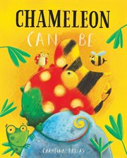 Chameleon Can Be cover image