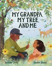 My grandpa, my tree, and me cover image