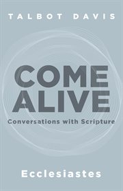 Come Alive: Ecclesiastes : Ecclesiastes cover image