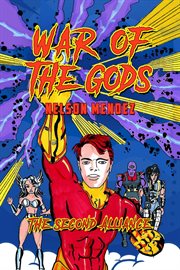 War of the gods. The Second Alliance cover image