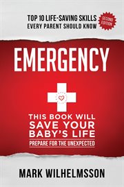 Emergency : This Book Will Save Your Baby's Life cover image