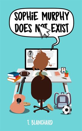 Cover image for Sophie Murphy Does Not Exist