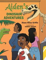 Aiden's dinosaur adventures cover image