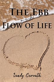 The ebb and flow of life cover image