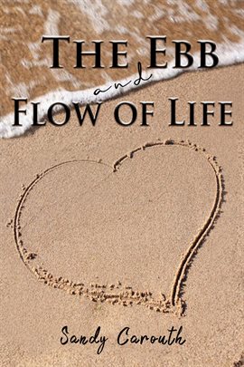 Cover image for The Ebb and Flow of Life