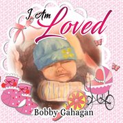 I am loved cover image