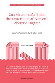 Can Macron offer Biden the Restoration of Women's Abortion Rights? cover image