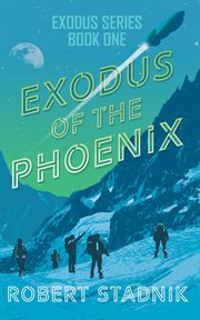 Exodus of the phoenix cover image