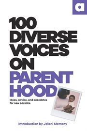 100 diverse voices on parenthood cover image