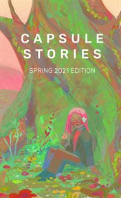 Capsule stories. In Bloom cover image